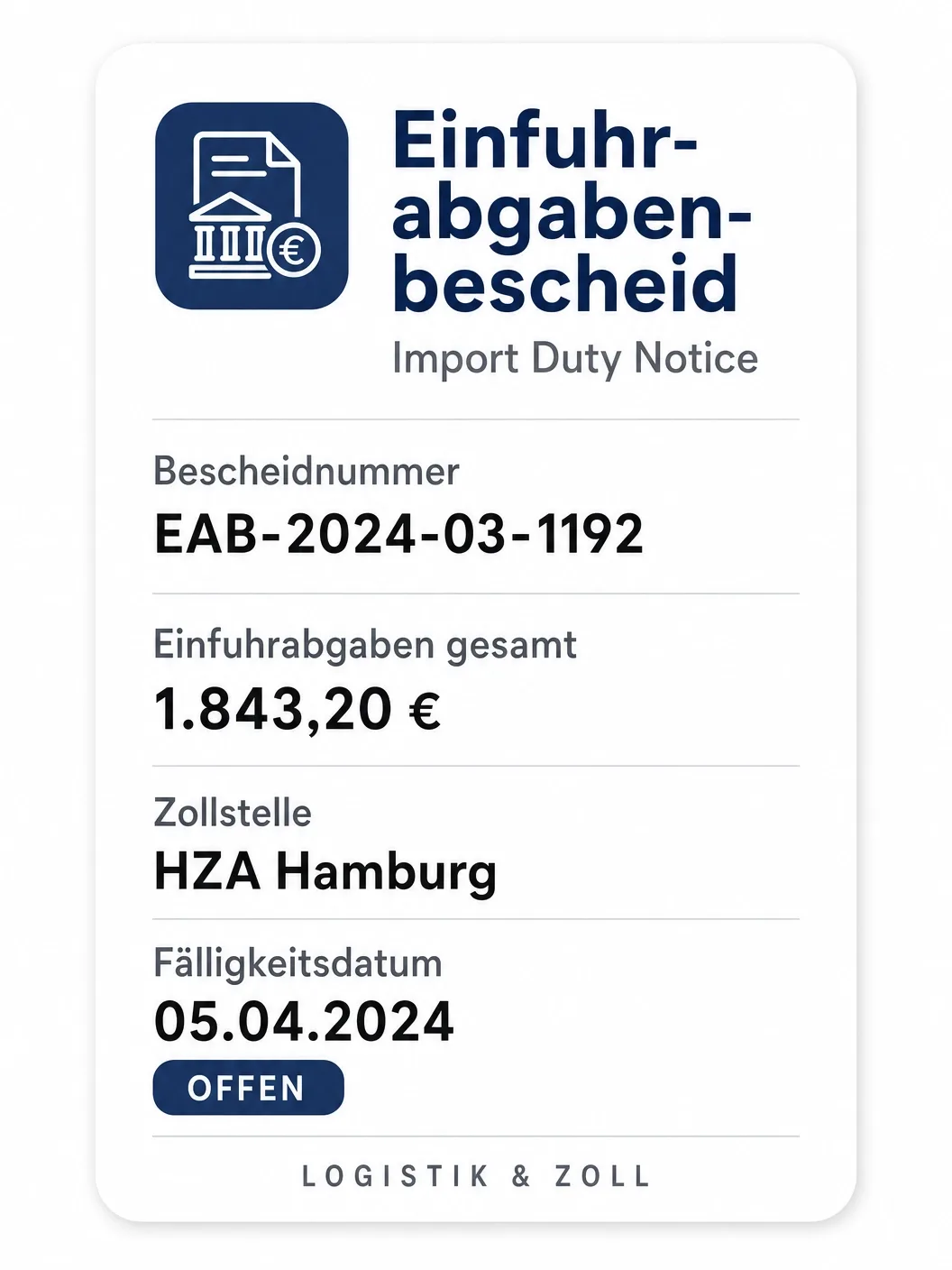 Einfuhrabgabenbescheid